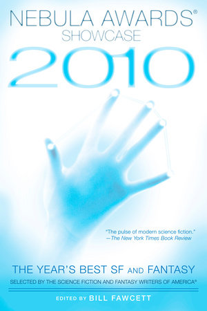 Nebula Awards Showcase 2010 by 
