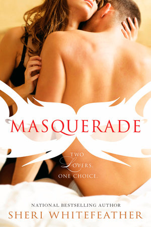 Masquerade by Sheri Whitefeather