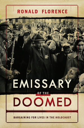 Emissary of the Doomed by Ronald Florence