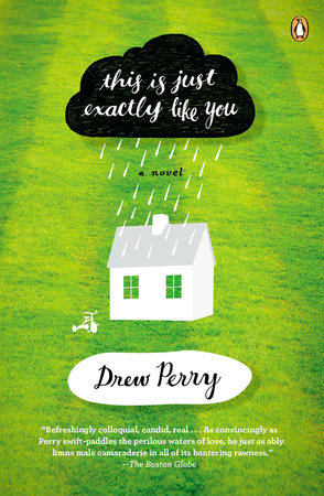 This Is Just Exactly Like You by Drew Perry