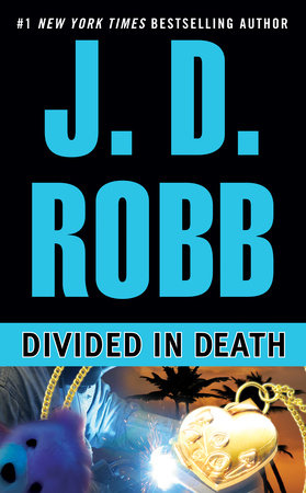 Divided in Death by J. D. Robb