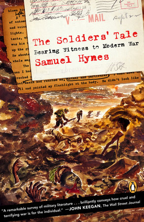 The Soldiers' Tale by Samuel Hynes