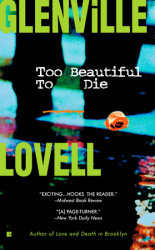 Too Beautiful to Die