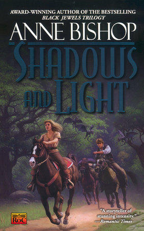 Shadows and Light by Anne Bishop