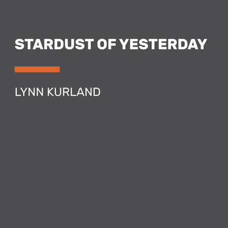 Stardust of Yesterday by Lynn Kurland