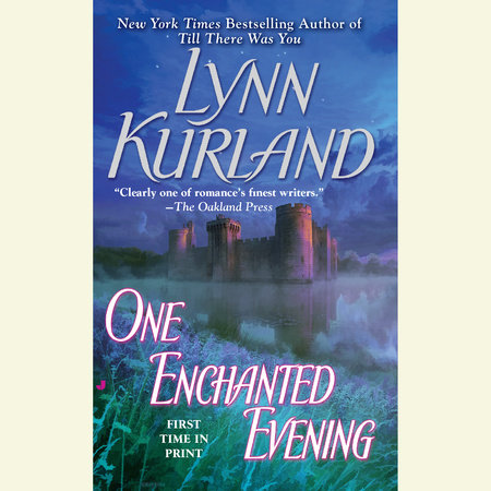 One Enchanted Evening by Lynn Kurland