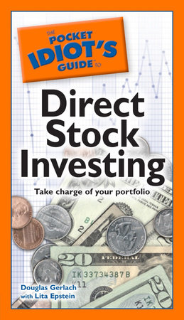 The Pocket Idiot's Guide to Direct Stock Investing by Douglas Gerlach and Lita Epstein MBA