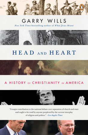 Head and Heart by Garry Wills