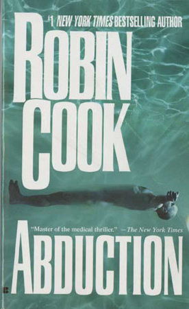 Abduction by Robin Cook