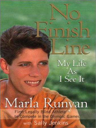 No Finish Line by Marla Runyan and Sally Jenkins