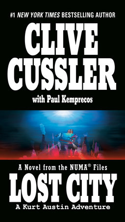 Lost City by Clive Cussler and Paul Kemprecos