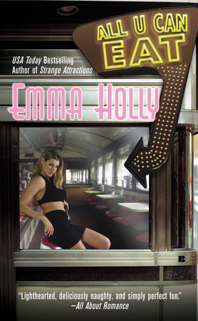 All U Can Eat by Emma Holly