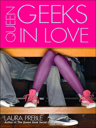 Queen Geeks In Love by Laura Preble