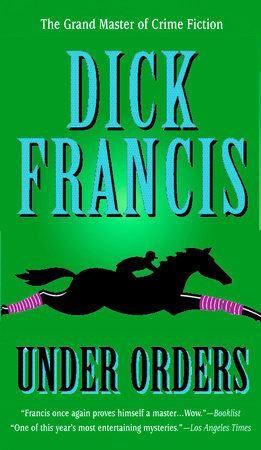 Under Orders by Dick Francis