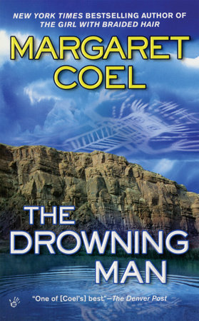 The Drowning Man by Margaret Coel