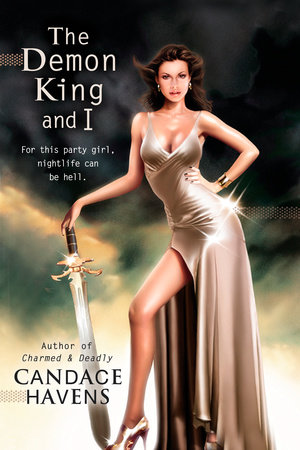 The Demon King and I by Candace Havens