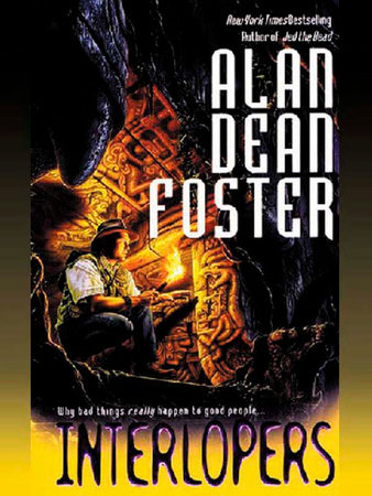 Interlopers by Alan Dean Foster