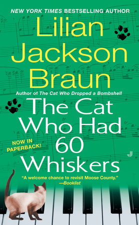 The Cat Who Had 60 Whiskers by Lilian Jackson Braun
