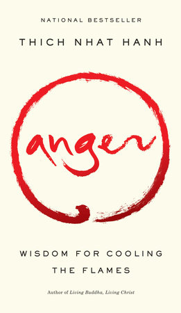 Anger by Thich Nhat Hanh