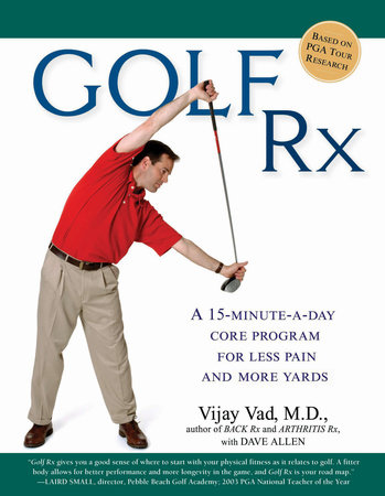 Golf Rx by Vijay Vad, M.D. and Dave Allen