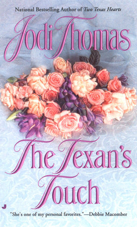The Texan's Touch by Jodi Thomas