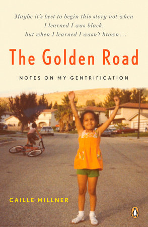 The Golden Road by Caille Millner