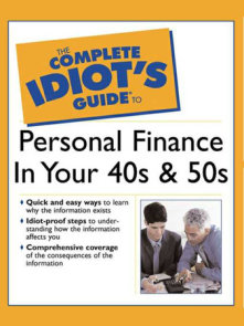 The Complete Idiot's Guide to Personal  Finance in Your 40's & 50's