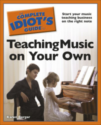 The Complete Idiot's Guide to Teaching Music on Your Own