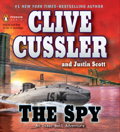 The Spy by Clive Cussler and Justin Scott