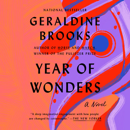 Year of Wonders by Geraldine Brooks