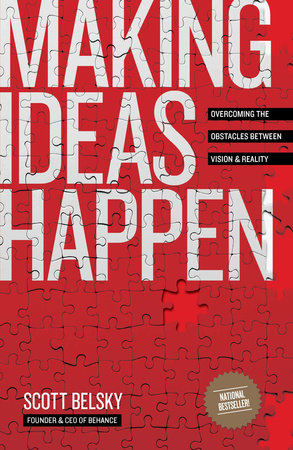 Making Ideas Happen by Scott Belsky