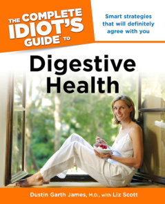 The Complete Idiot's Guide to Digestive Health