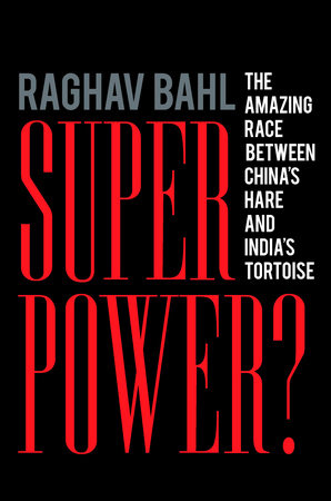 Superpower? by Raghav Bahl