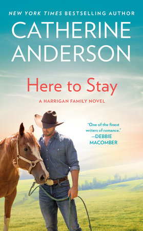 Here to Stay by Catherine Anderson