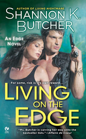Living on the Edge by Shannon K. Butcher