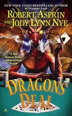 Dragons Deal by Robert Asprin and Jody Lynn Nye