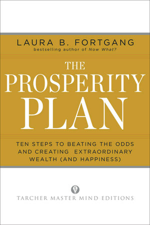 The Prosperity Plan by Laura Berman Fortgang