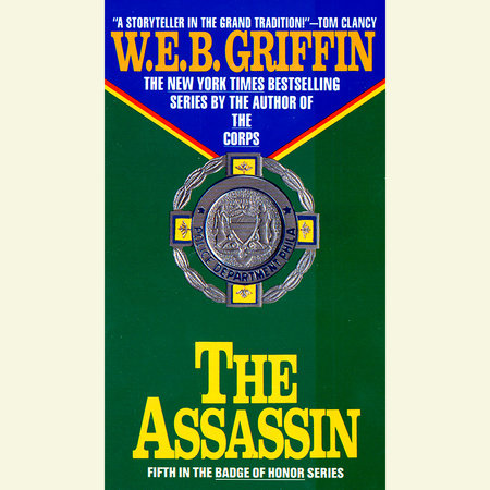 The Assassin by W.E.B. Griffin