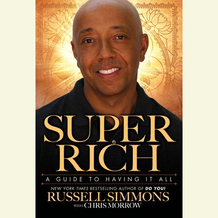 Super Rich by Russell Simmons and Chris Morrow