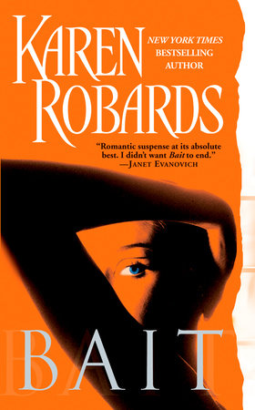 Bait by Karen Robards