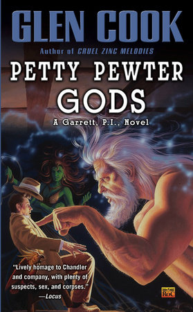Petty Pewter Gods by Glen Cook