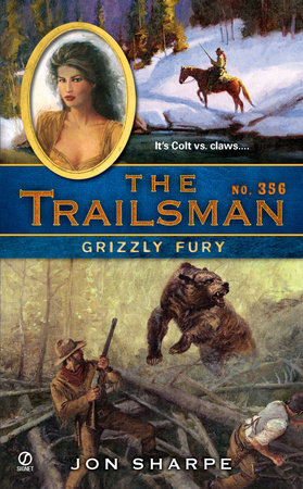 The Trailsman #356 by Jon Sharpe