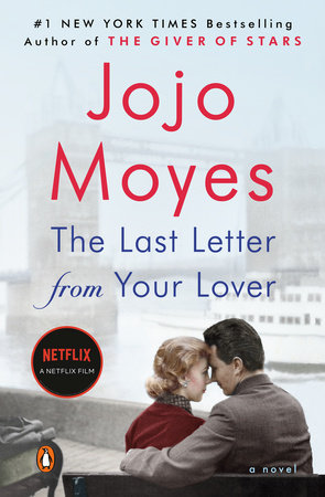 The Last Letter from Your Lover (Movie Tie-In) by Jojo Moyes