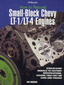 Rebuild LT1/LT4 Small-Block Chevy Engines HP1393