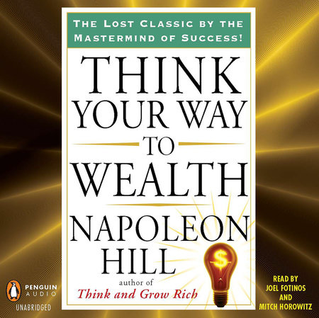 Think Your Way to Wealth by Napoleon Hill