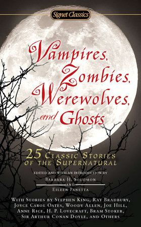Vampires, Zombies, Werewolves and Ghosts by 