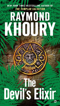 The Devil's Elixir by Raymond Khoury