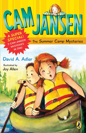 Cam Jansen: Cam Jansen and the Summer Camp Mysteries by David A. Adler