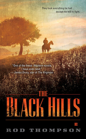 The Black Hills by Rod Thompson