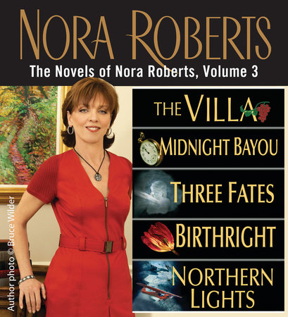 The Novels of Nora Roberts, Volume 3 by Nora Roberts